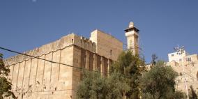 الاحتلال يغلق الحرم الإبراهيمي الشريف غدا