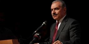 اشتية: الاغلاق إجراء صحي وقائي وليس عقابيا والحكومة أكبر متضرر